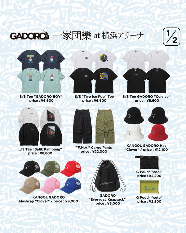 GADORO グッズ GADORO LIVE IN TAKANABE 2DAYS「HOME」』でのグッズ販売方法について