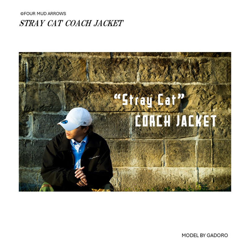 #01 “STRAY CAT“ COACH JACKET "BLACK"